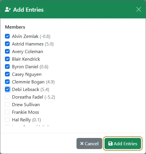 The Add Entries dialog with eight players ticked