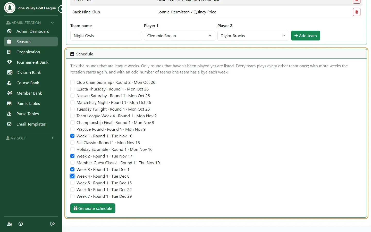 The rounds to pick as league weeks, with Generate schedule