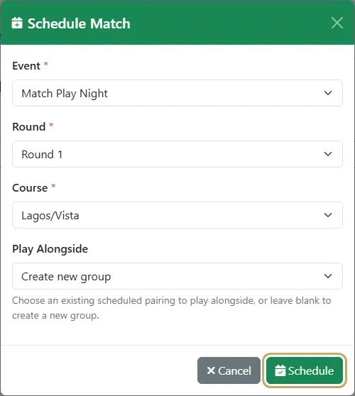 The Schedule Match dialog: Match Play Night, its round, the course and Create new group