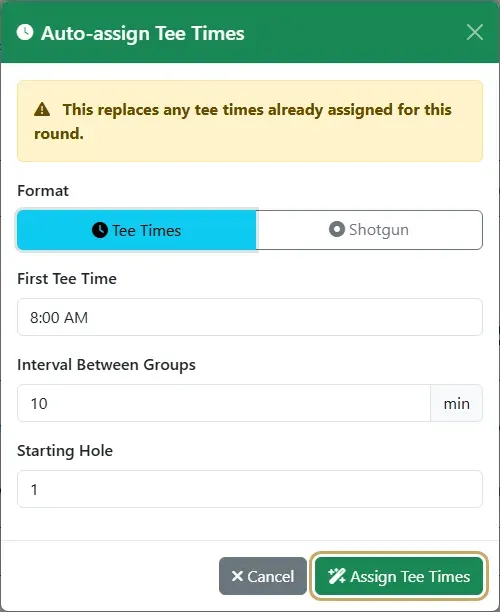 The Auto-assign Tee Times dialog set to Tee Times, with a first tee time and interval, and Assign Tee Times highlighted