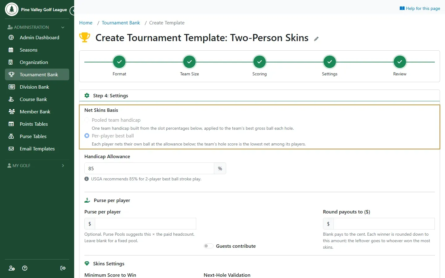 The team template’s Net Skins Basis choice